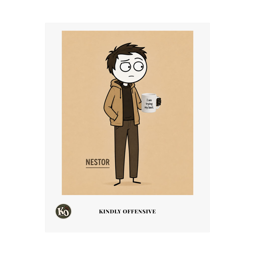 Néstor — Kindly Offensive Art Print