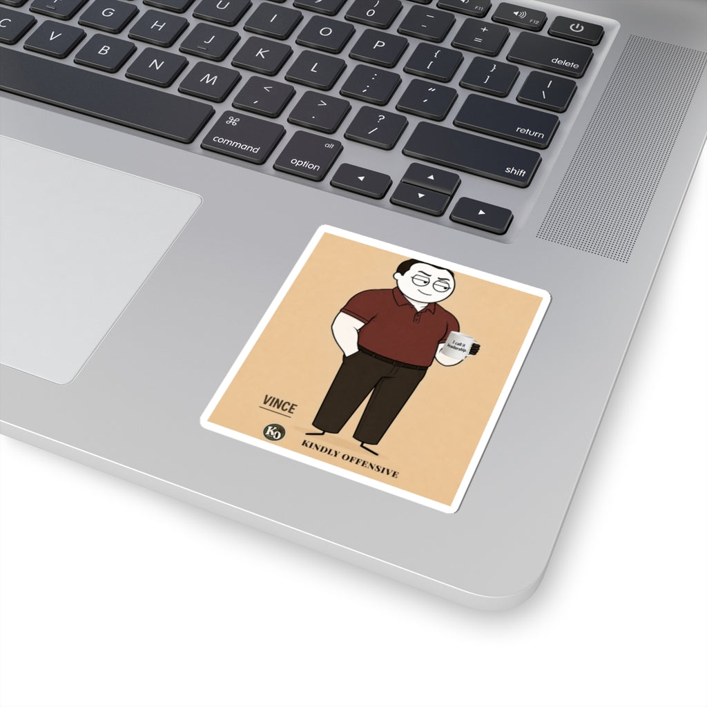 Vince — Kindly Offensive Sticker
