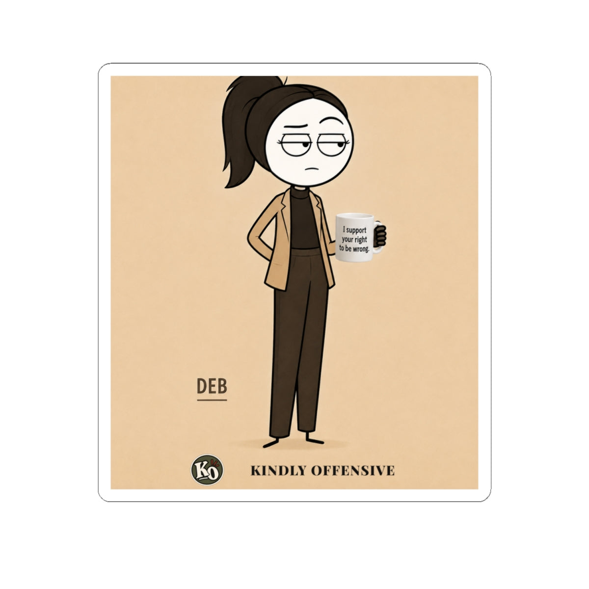 Deb — Kindly Offensive Sticker