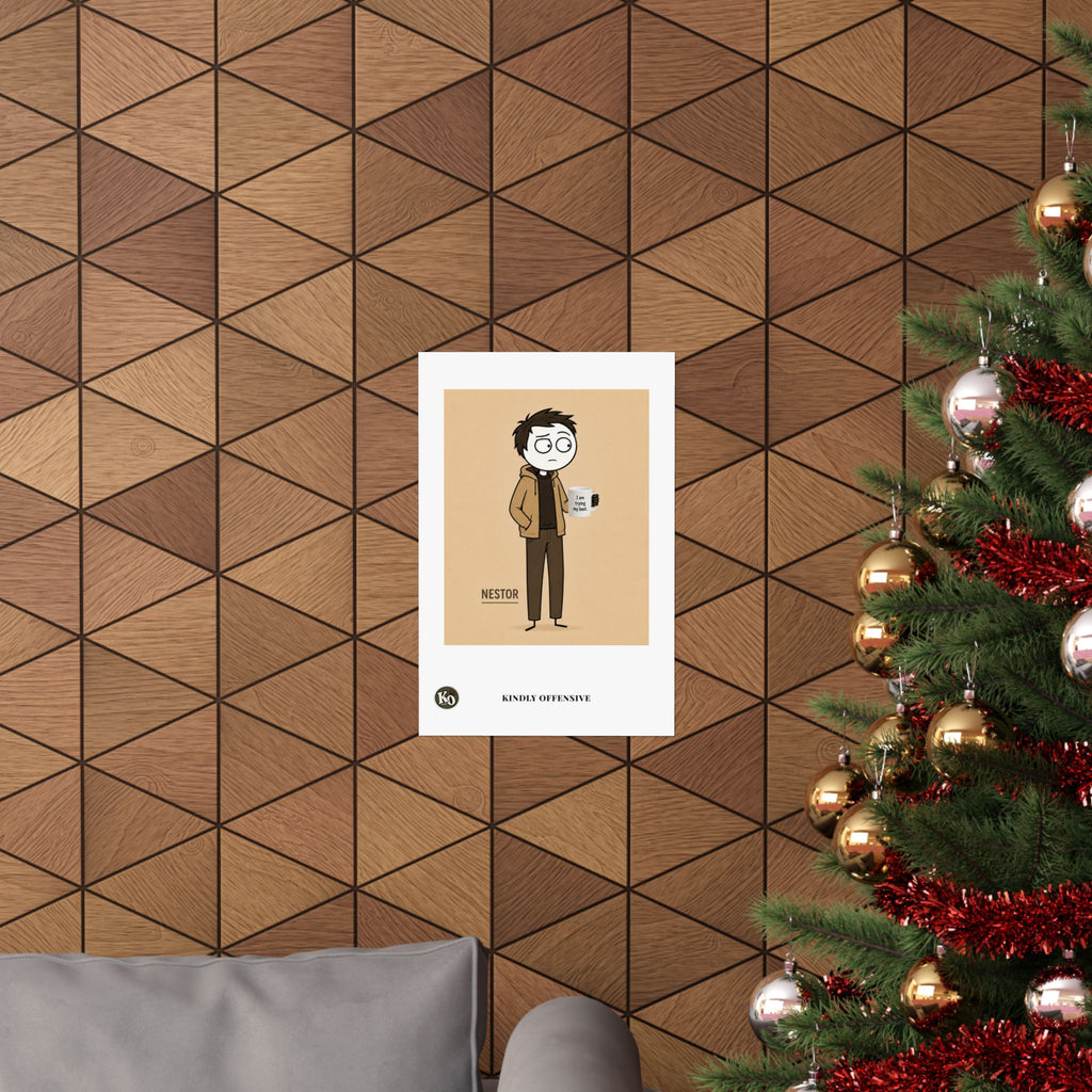 Néstor — Kindly Offensive Art Print