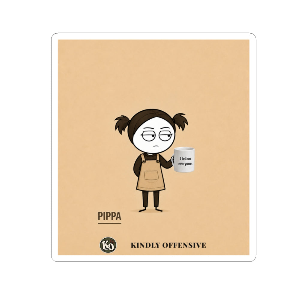 Pippa — Kindly Offensive Sticker