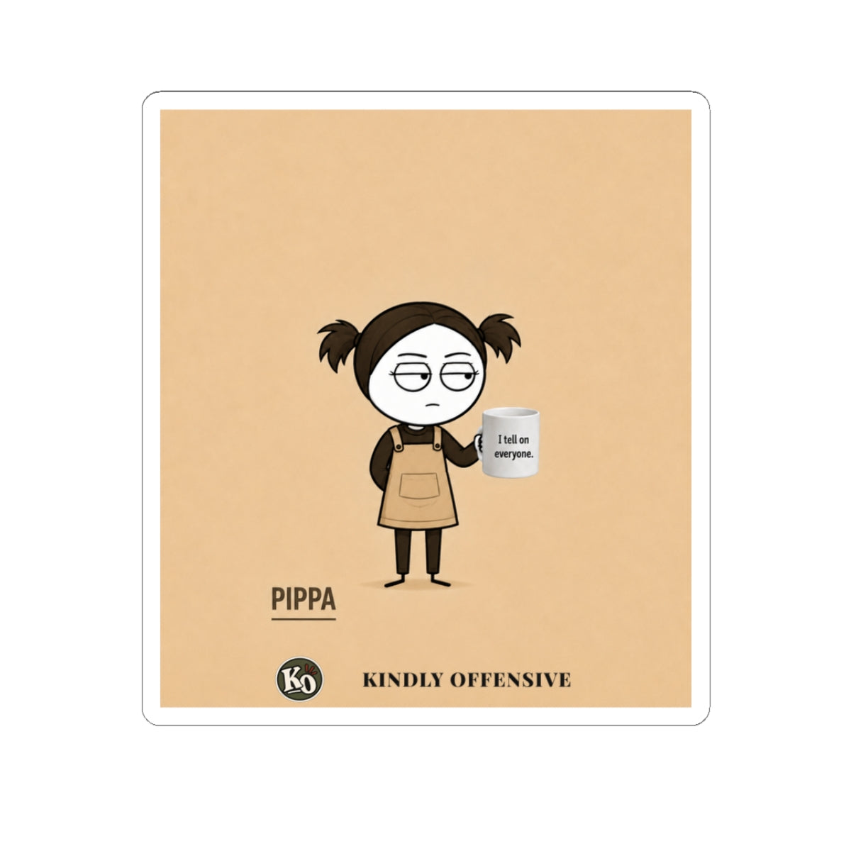 Pippa — Kindly Offensive Sticker